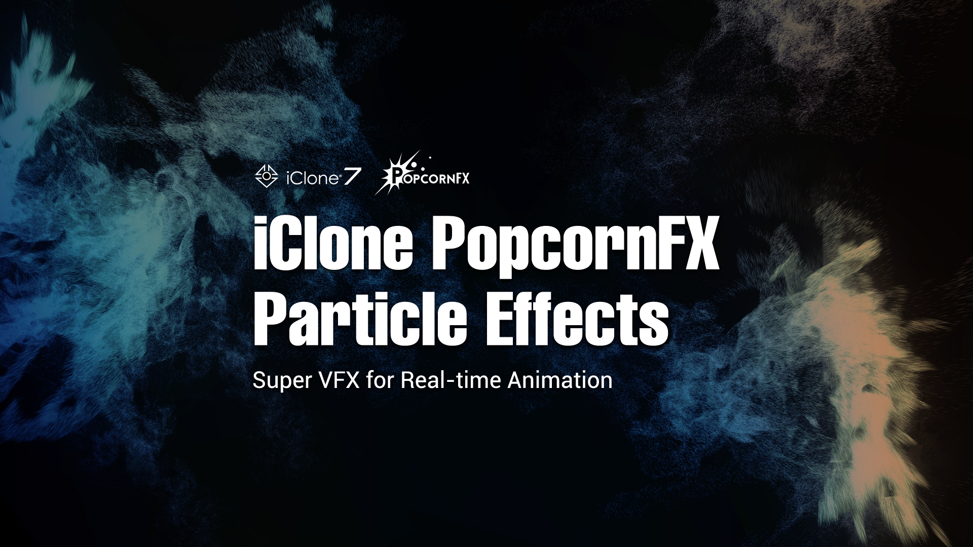 iClone-PopcornFX_banner_1920x1080.jpg